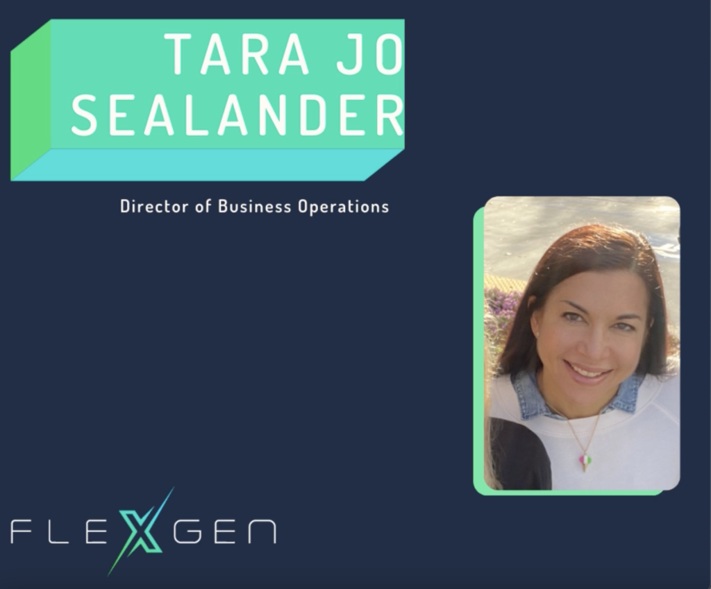 Introducing Tara Jo Sealander, FlexGen’s Director of Business Operations