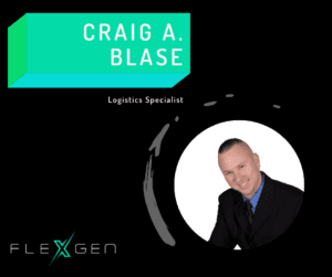 Introducing Craig A. Blase, FlexGen’s Logistics Specialist