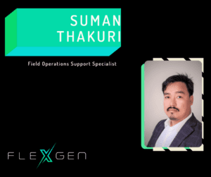 Introducing Suman Thakuri, FlexGen’s Field Operations Support Specialist